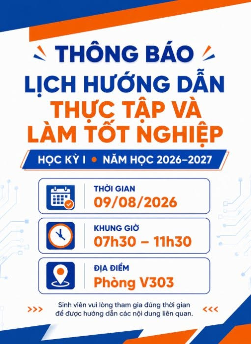 [THÔNG BÁO] LỊCH HƯỚNG DẪN THỰC TẬP VÀ LÀM TỐT NGHIỆP HỌC KỲ I NĂM HỌC 2026–2027