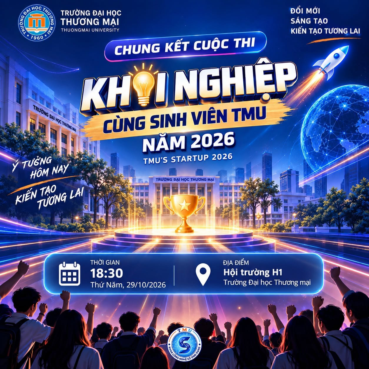 CHUNG KẾT CUỘC THI “KHỞI NGHIỆP CÙNG SINH VIÊN TMU NĂM 2026” – NƠI Ý TƯỞNG BỨT PHÁ!