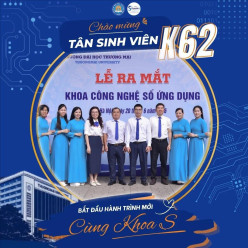 THAY FRAME CHÀO ĐÓN TÂN SINH VIÊN K62 | KHOA CÔNG NGHỆ SỐ ỨNG DỤNG